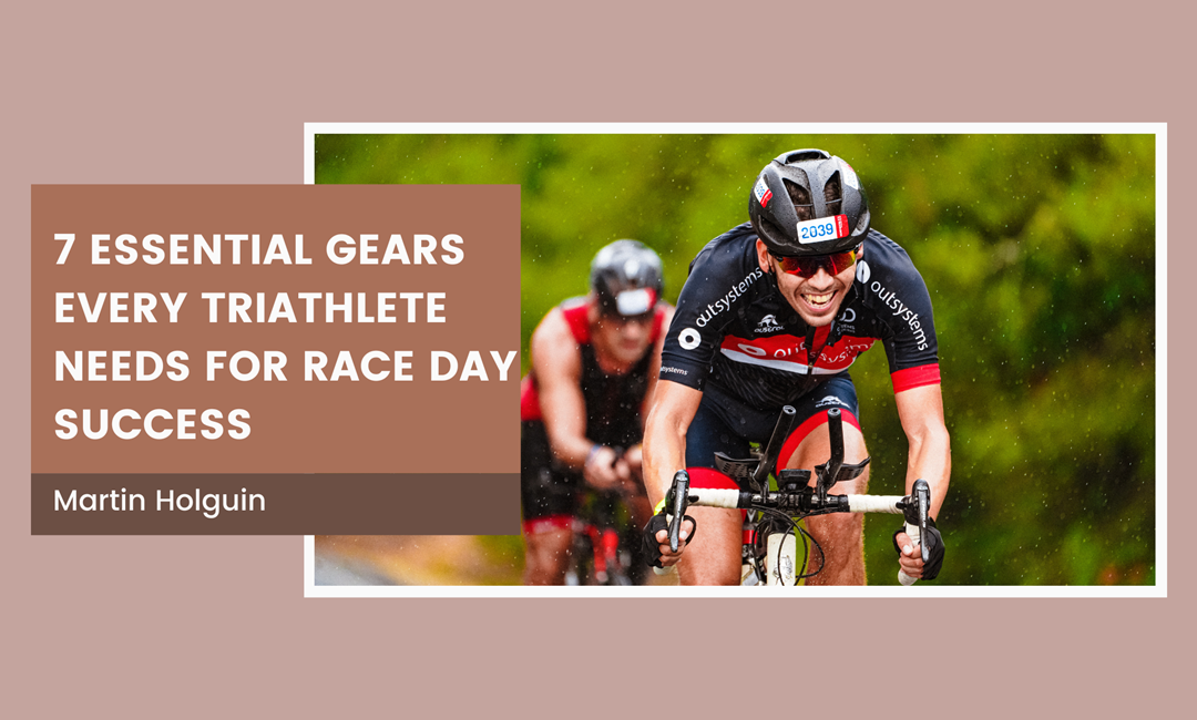 7 Essential Gears Every Triathlete Needs for Race Day Success